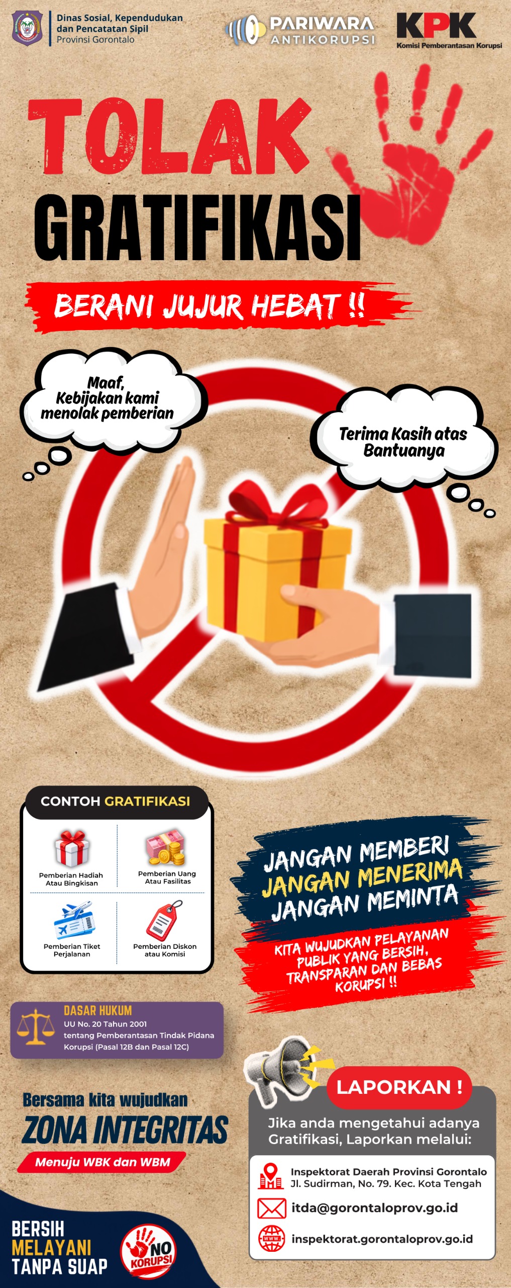 TOLAK GRATIFIKASI | BERANI JUJUR HEBAT!